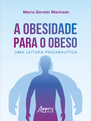 cover image of A Obesidade para o Obeso